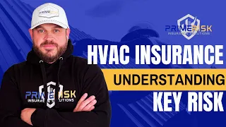 A man wearing a Prime Risk hoodie and white hat stands with arms crossed against a blue-toned background of HVAC equipment. The text reads: “HVAC Insurance: Understanding Key Risk.” The Prime Risk Insurance Solutions logo appears in the upper-right corner.