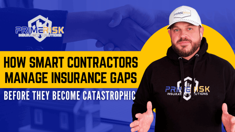 Primer Risk Insurance Solutions helps contractors manage insurance gaps. Image shows a contractor in branded Primer Risk apparel with text overlay: "How Smart Contractors Manage Insurance Gaps Before They Become Catastrophic." Background includes a handshake symbolizing risk management partnerships.