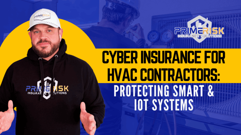 Promotional banner for Prime Risk Insurance Solutions. On the left, a bearded man wearing a white Prime Risk cap and black hoodie gestures with his hands in front of a large yellow circle. On the right, bold headline text reads “CYBER INSURANCE FOR HVAC CONTRACTORS: PROTECTING SMART & IOT SYSTEMS” over a blue-tinted image of an HVAC technician working on equipment. The Prime Risk logo appears in the upper-right corner.