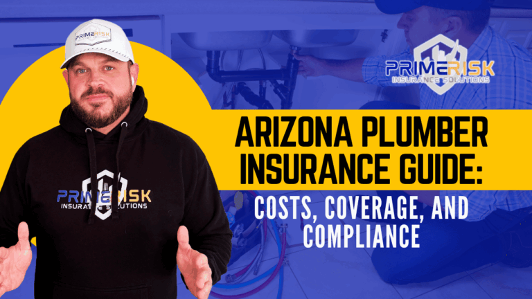 Arizona plumber insurance guide by Prime Risk Insurance Solutions. A man in a branded hoodie stands in front of plumbing equipment, with text highlighting costs, coverage, and compliance for plumbers in Arizona.