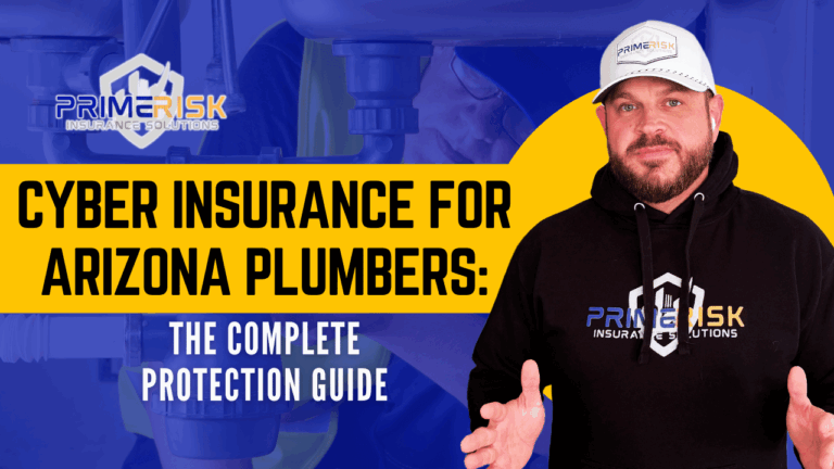 Cyber Insurance for Arizona Plumbers - The Complete Protection Guide. Primerisk Insurance Solutions branding with a representative in company apparel.